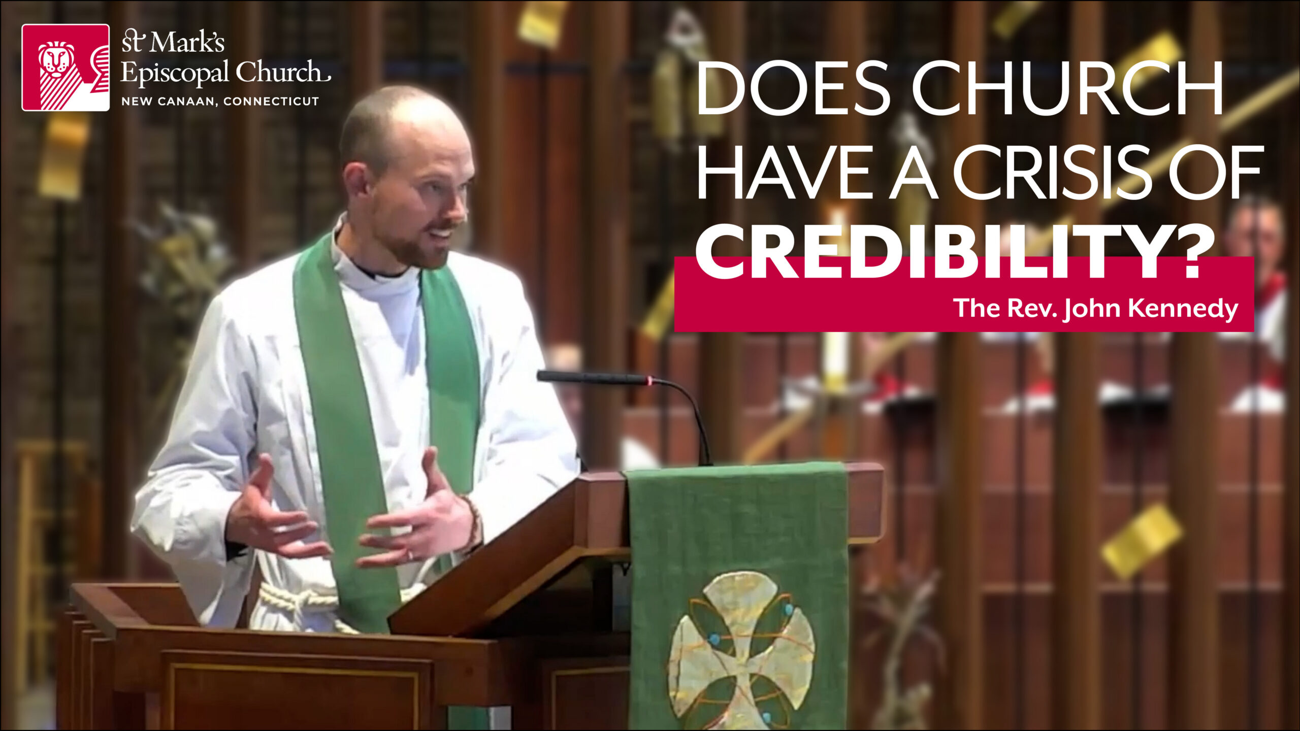 06.07.26 “The Alignment Problem: When Christians Don’t Act Like Christ” | The Rev. John Kennedy