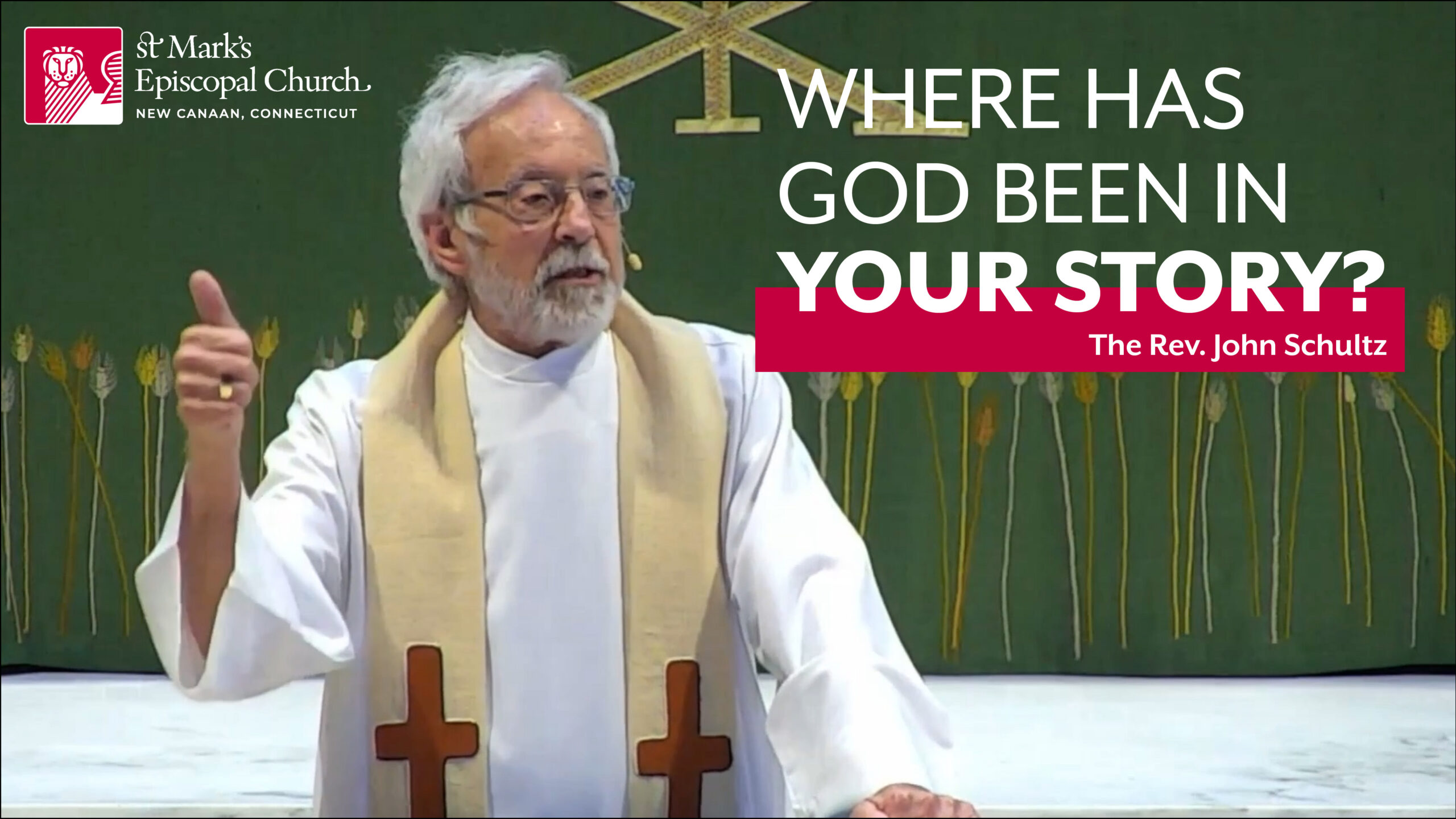07.12.26 “The Story God Keeps Writing” | The Rev. John Schultz