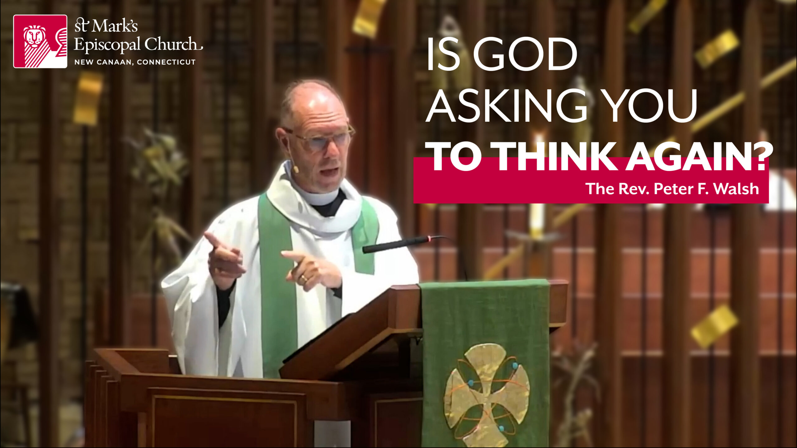 09.27.26 “Change Your Mind” | The Rev. Peter F. Walsh